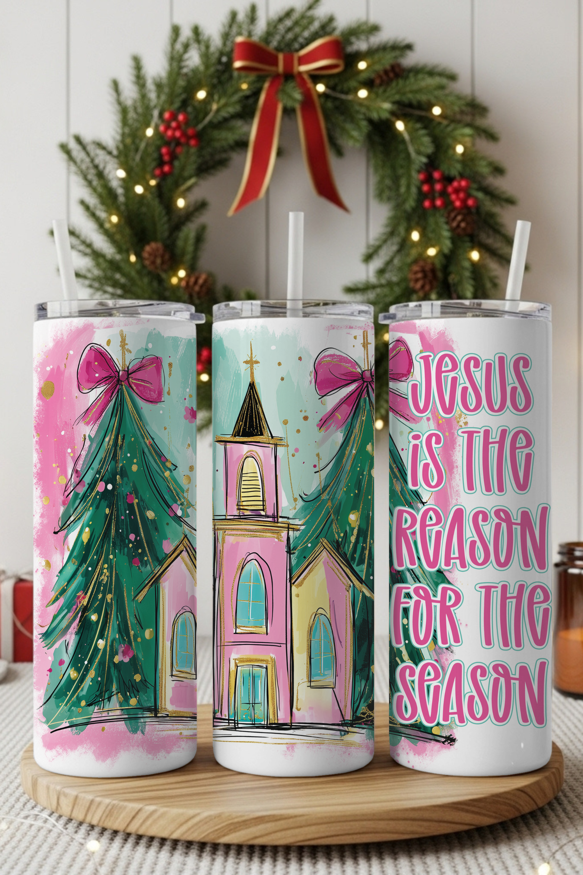 Christian Christmas tumbler cup with “Jesus Is the Reason for the Season” design